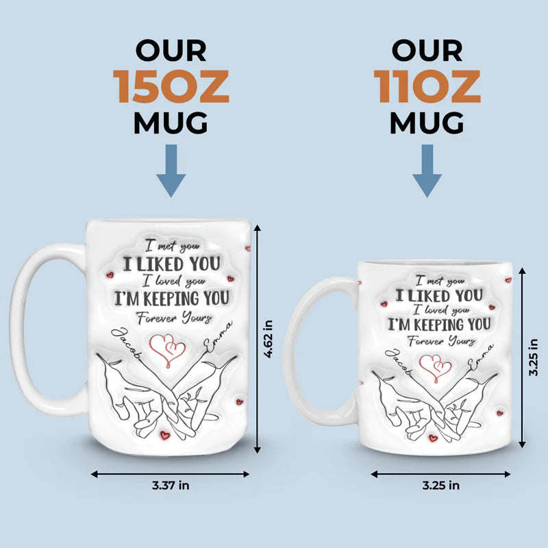 I Met You I Loved You - Couple Personalized Custom 3D